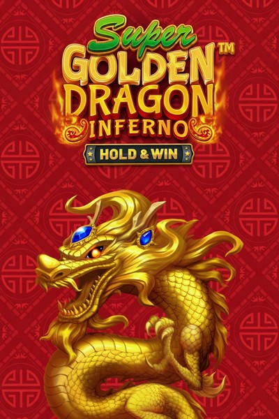 Super Golden Dragon Inferno - Hold & Win - Betrepublic